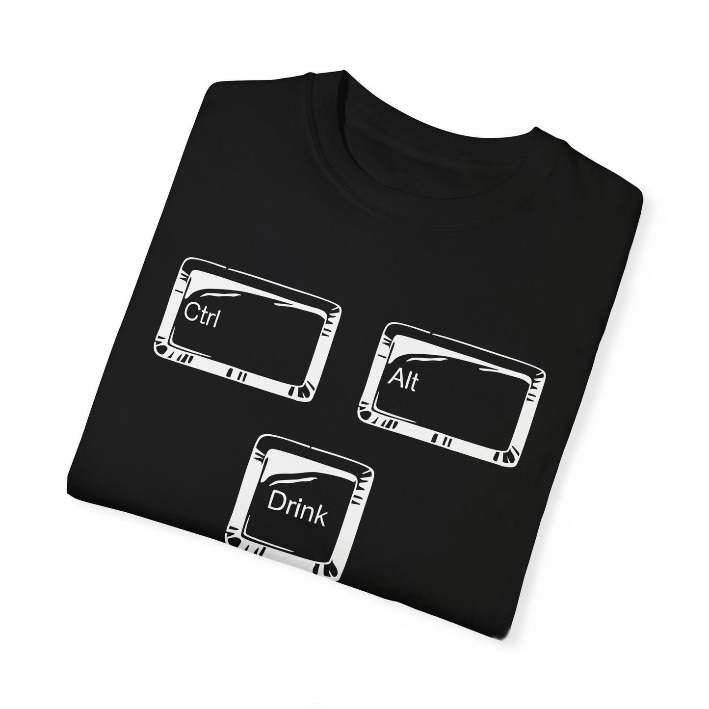 Ctrl-Alt-Drink Shirt – Reboot Your Day with Caffeine & Tech Humor! Light Colors