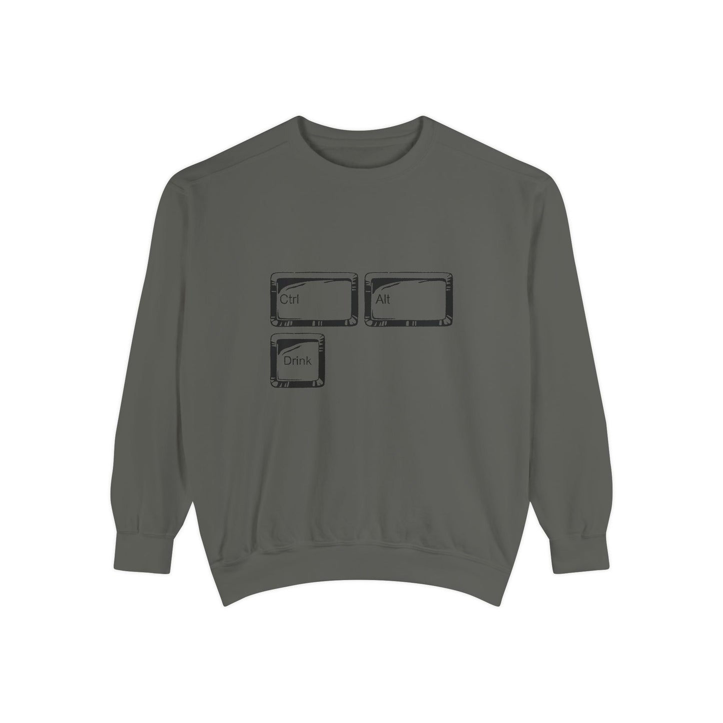 Ctrl Alt Drink Sweatshirt - Tech Enthusiast Gift