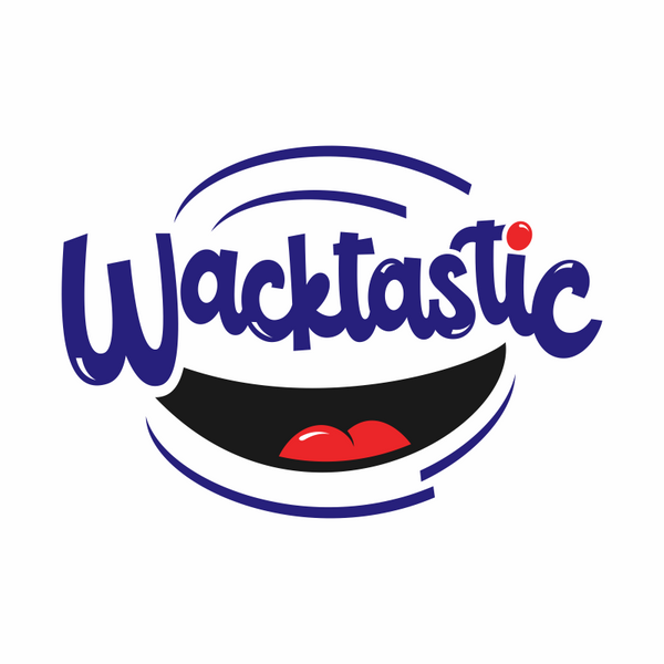 WACKTASTIC